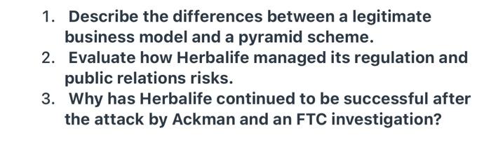 1. Describe the differences between a legitimate