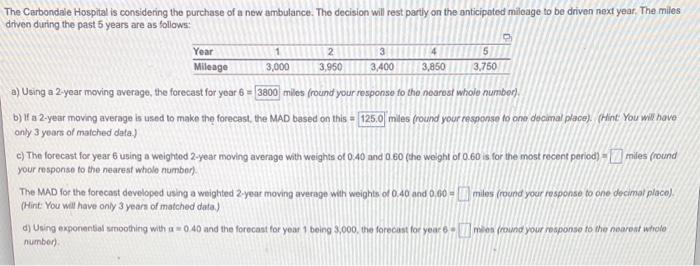 The Carbondale Hospital is considering the
