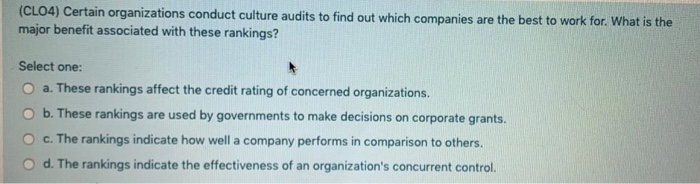 (CL04) Certain organizations conduct culture