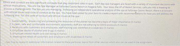 Ethics and conduct are two significant concepts