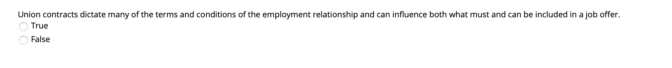 Union contracts dictate many of the terms and