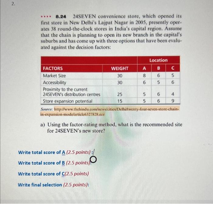 8.24 24SEVEN convenience store, which opened its