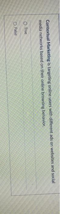 Contextual Marketing is targeting online users