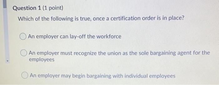 Question 1 (1 point) Which of the following is