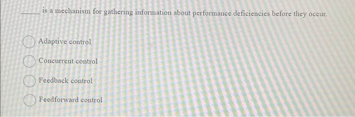 is a mechanism for gathering information about