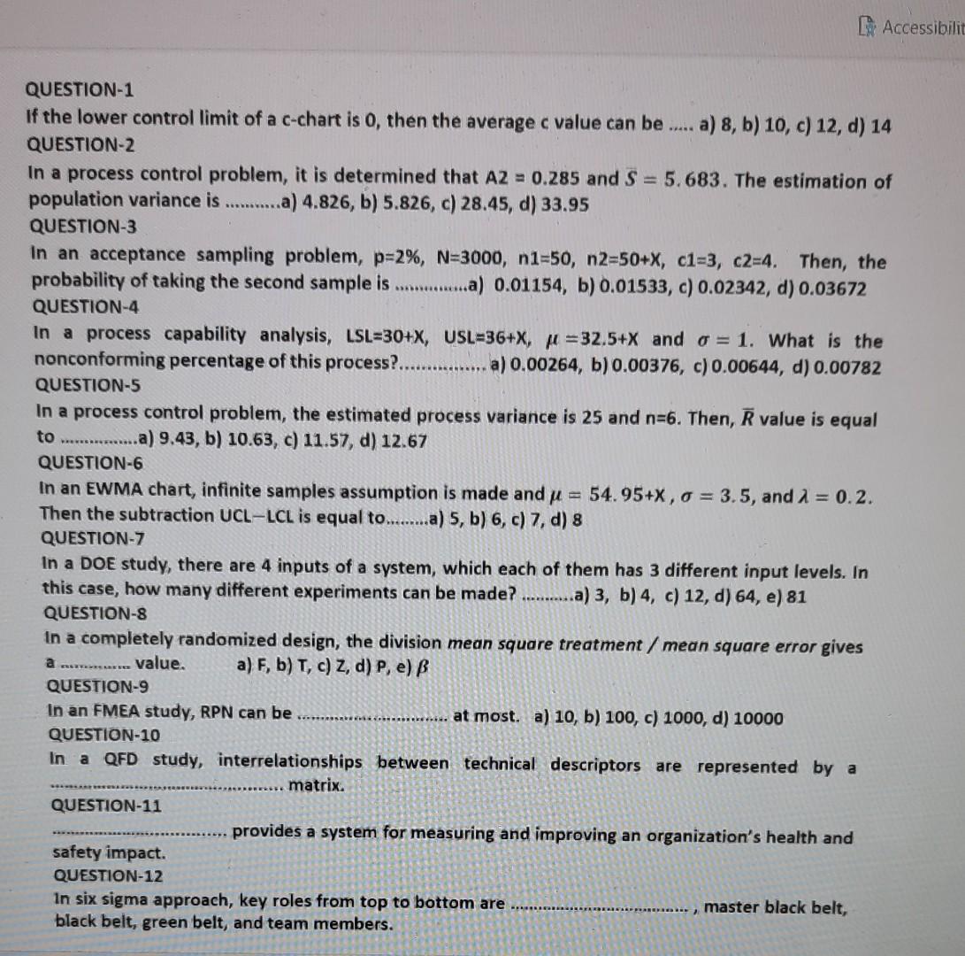 X is equal to 8. CA Accessibili *** QUESTION-1 If