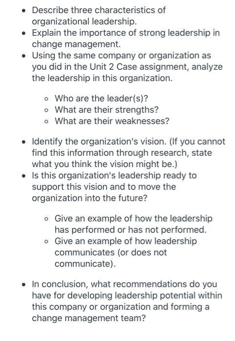 Describe three characteristics of organizational