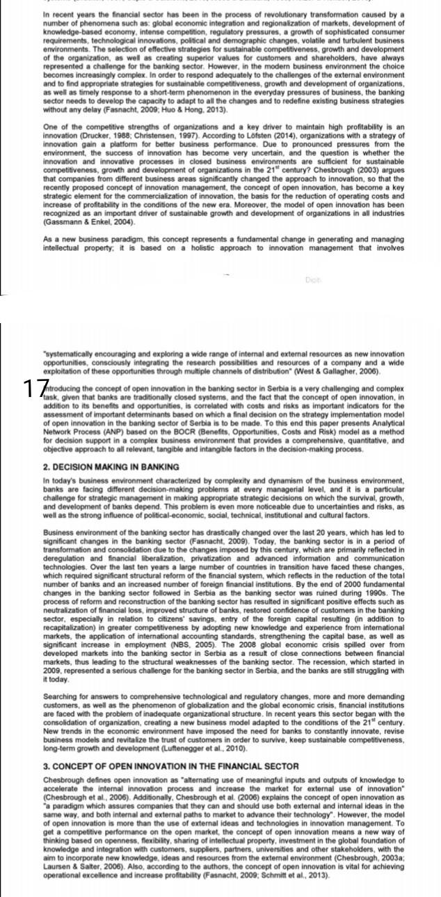 In recent years the financial sector has been in