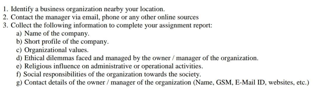 1. Identify a business organization nearby your