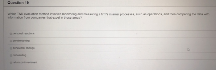 Question 17 is a training and development method