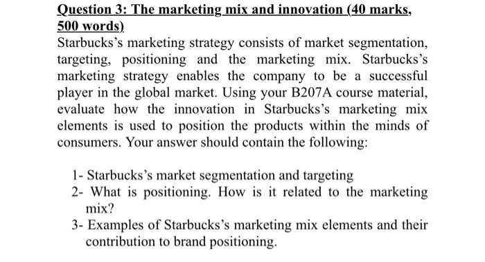 Question 3: The marketing mix and innovation (40