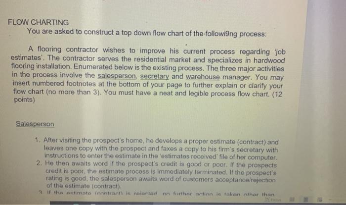 needing help with flow charting assignment FLOW
