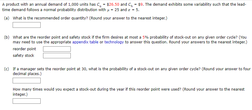 A product with an annual demand of 1,000 units