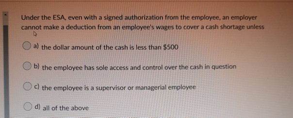 law Under the ESA, even with a signed