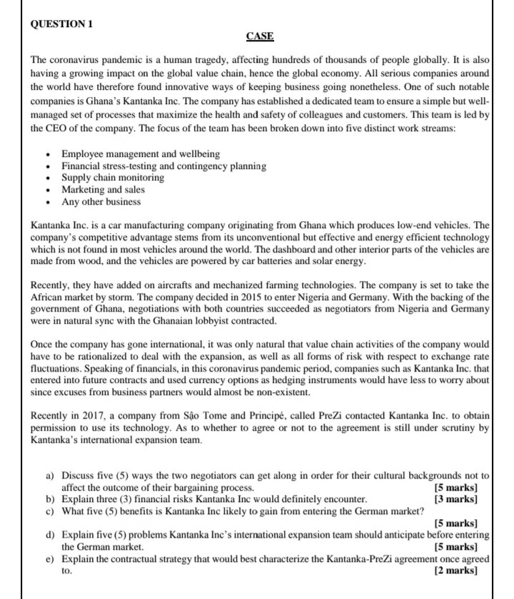 QUESTION 1 CASE The coronavirus pandemic is a
