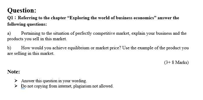 Question: Q1: Referring to the chapter "Exploring