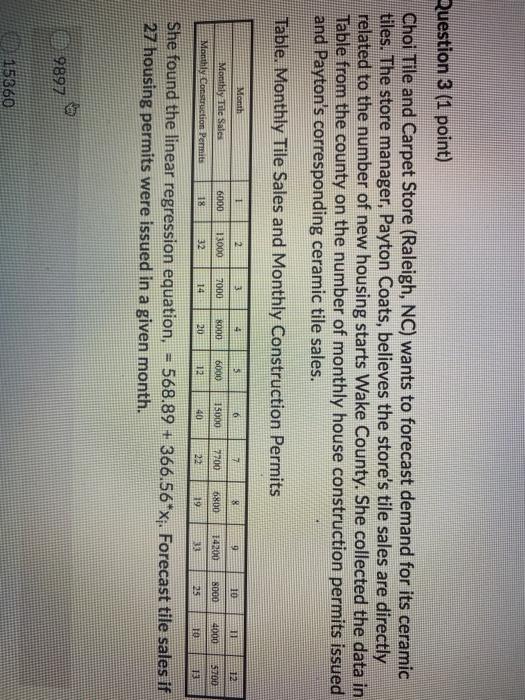 please help!!! Question 3 (1 point) Choi Tile and