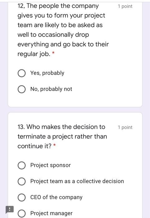 1 point 12, The people the company gives you to