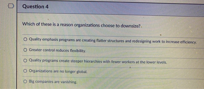 Question 4 Which of these is a reason