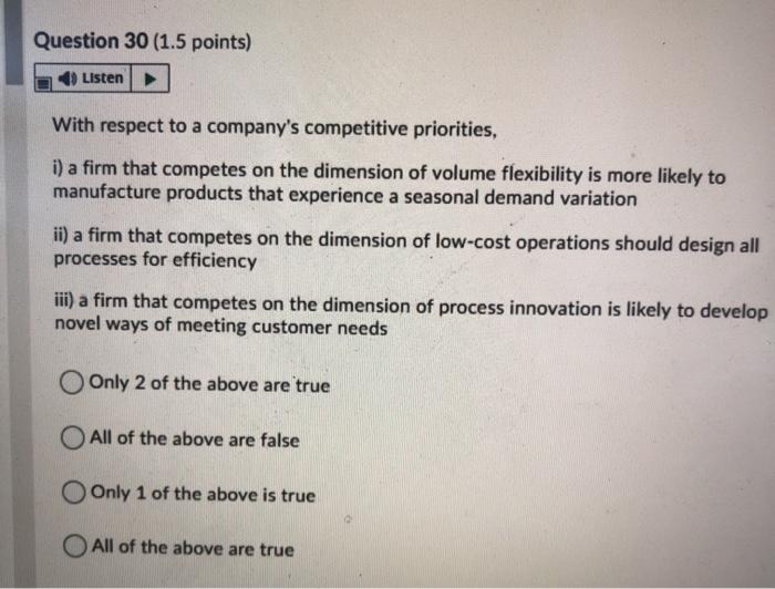 Question 30 (1.5 points) Listen With respect to a