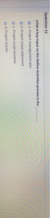 Question 9 (CHS) Which one describes capabilities