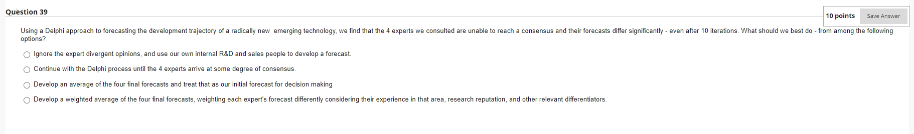 Question 39 10 points Save Answer Using a Delphi