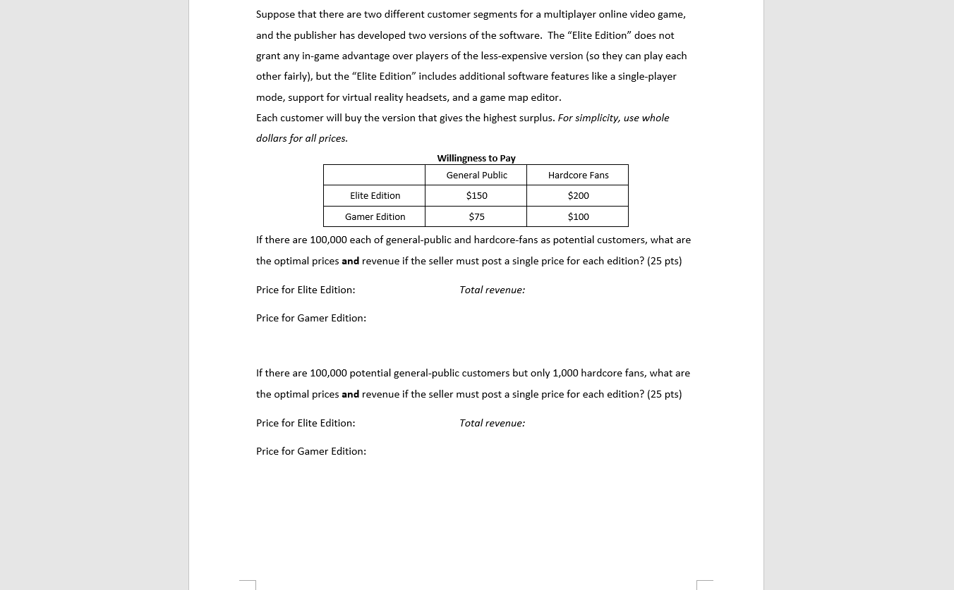 Suppose that there are two different customer