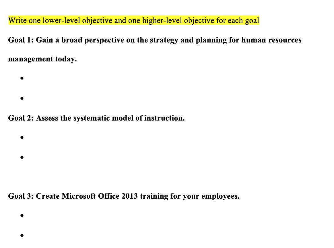 Write one lower-level objective and one