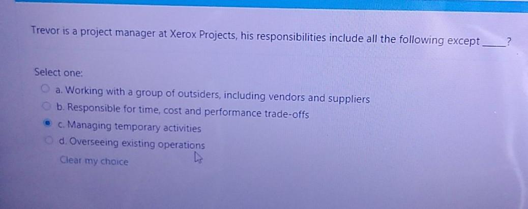 Trevor is a project manager at Xerox Projects,