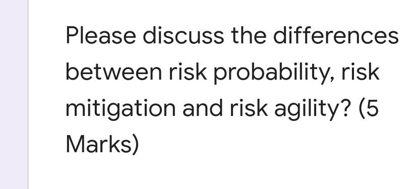 Please discuss the differences between risk