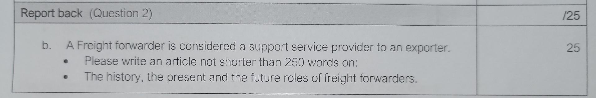 Report back (Question 2) /25 b. 25 A Freight