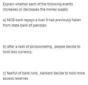 Explain whether each of the following events