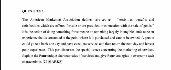 QUESTION 3 The American Marketing Association
