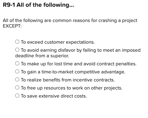 R9-1 All of the following... All of the following