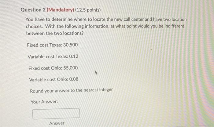 You have to determine where to locate the new