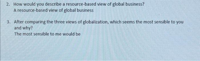 2. How would you describe a resource-based view
