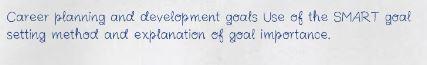 Career planning and development goals Use of the