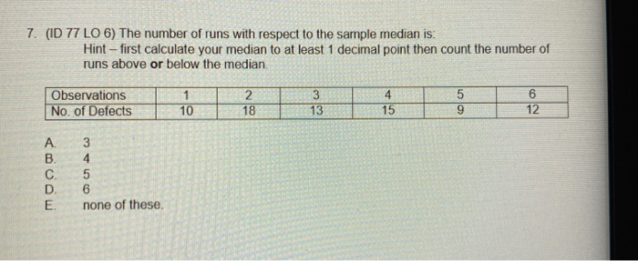 7. (ID 77 LO 6) The number of runs with respect