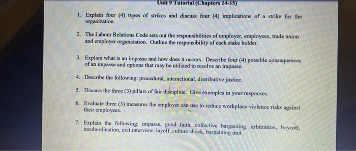 1. Explain four (4) types of strikes and discuss