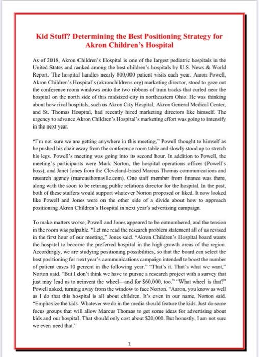 Kid Stuff? Determining the Best Positioning