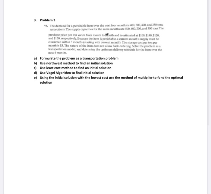 3. Problem 3 5. The demand for a perishable item