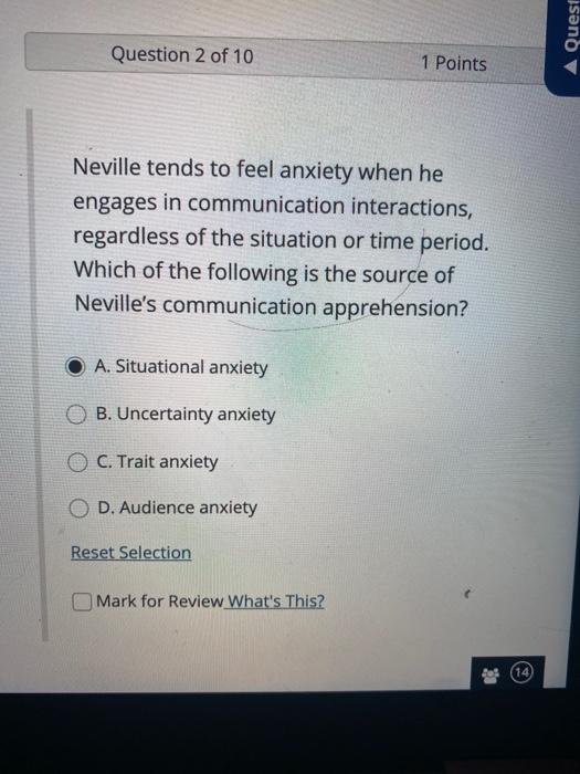 A Quest Question 2 of 10 1 Points Neville tends
