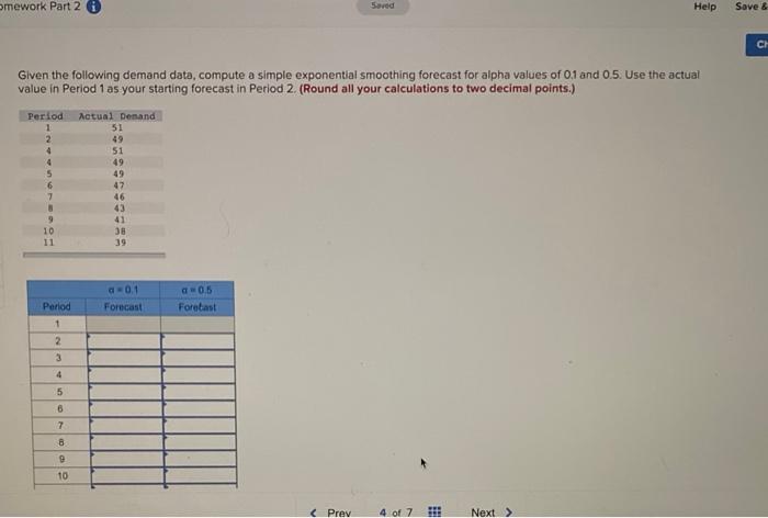 help!!!!! Given the following demand data,