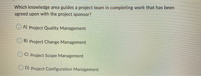 Which knowledge area guides a project team in