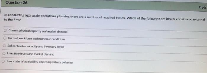 Question 25 2 pts Using the cut-and-try method