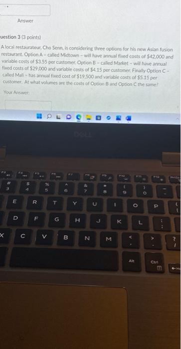 Question 4 (3 points) Alocal restaurateur, Cho