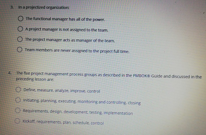 1. True or False: A Project is defined as being