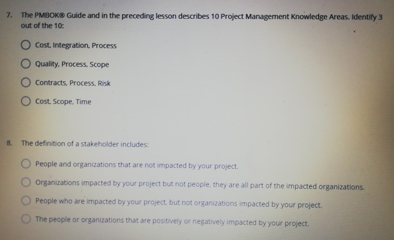 1. True or False: A Project is defined as being