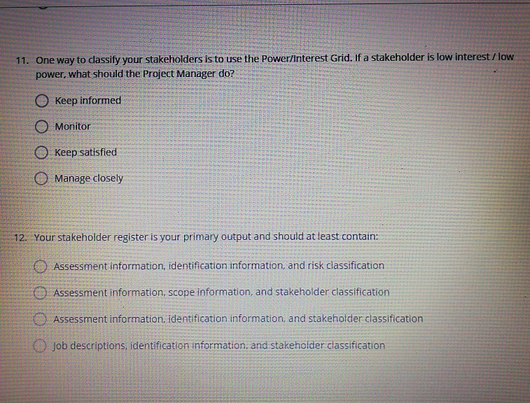 1. True or False: A Project is defined as being