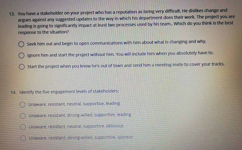 1. True or False: A Project is defined as being